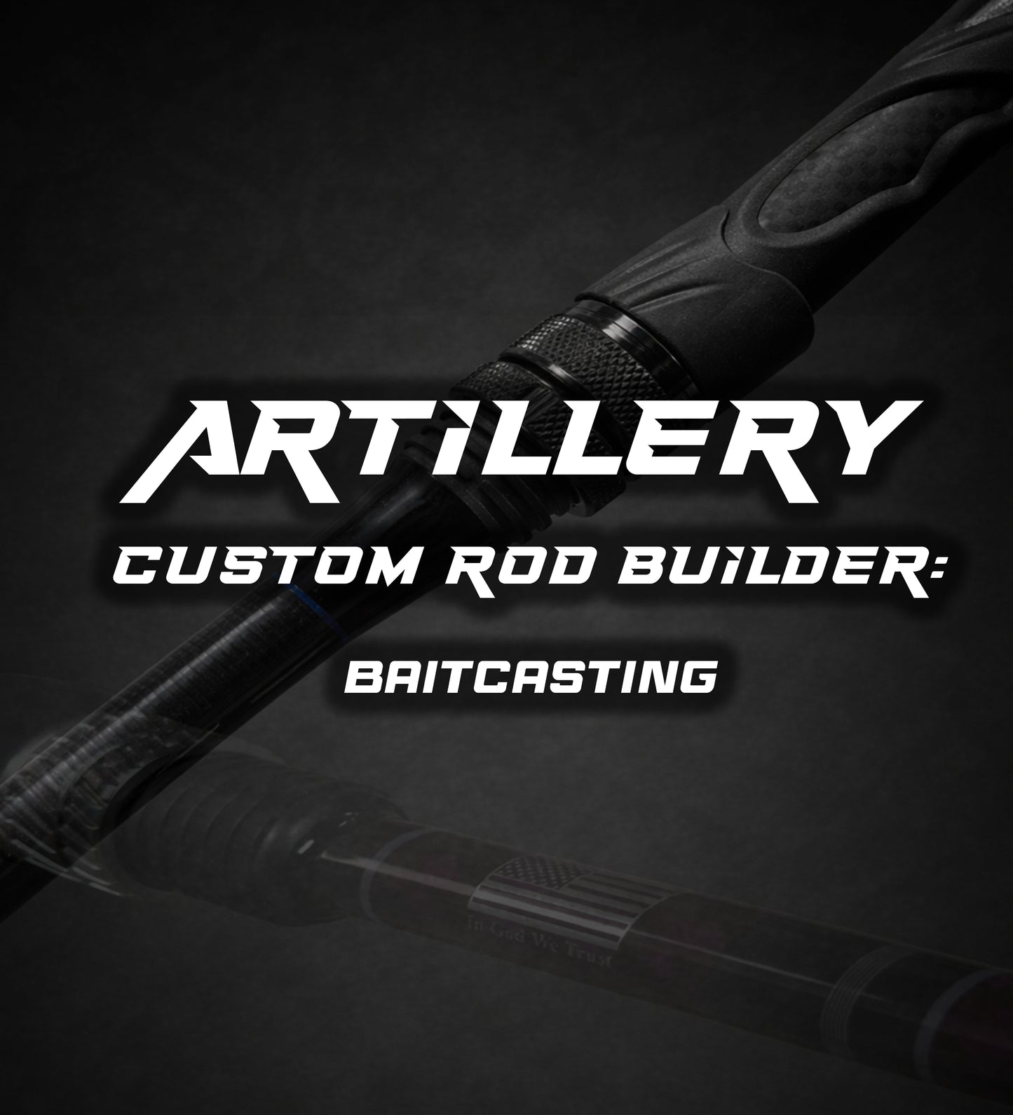 baitcaster rod calculator Custom Rod Builder: Artillery Baitcasting – Bull Bay Tackle Company